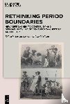  - Rethinking Period Boundaries