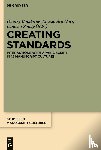  - Creating Standards