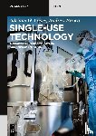 Lopes, Adriana G., Brown, Andrew - Single-Use Technology