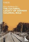  - The Cultural Legacy of German Colonial Rule