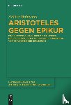 Hahmann, Andree - Aristoteles gegen Epikur