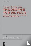  - Philosophie fur die Polis
