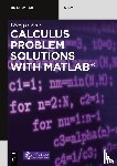 Xue, Dingyu - Calculus Problem Solutions with MATLAB®