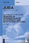Masch, Gerald, Arnold, Stefan - UEbungen in Internationalem Privatrecht und Rechtsvergleichung