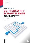 Kussmaul, Heinz - Betriebswirtschaftslehre