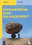 Meyer, Thierry, Reniers, Genserik - Engineering Risk Management