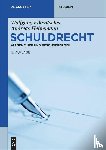 Fikentscher, Wolfgang, Heinemann, Andreas - Schuldrecht