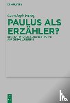 Heilig, Christoph - Paulus als Erzahler?