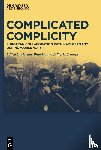  - Complicated Complicity