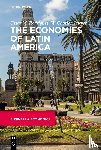 Rodriguez, Cesar, Sawyer, W. Charles - The Economies of Latin America