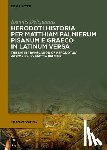 Deligiannis, Ioannis - Herodoti Historia per Matthiam Palmierum Pisanum e Graeco in Latinum versa
