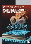 Barua, Tarkeshwar, Hiran, Kamal Kant, Jain, Ritesh Kumar, Doshi, Ruchi - Machine Learning with Python