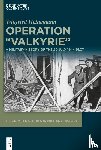 Heinemann, Winfried - Operation "Valkyrie"