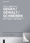  - Gegen / Gewalt / Schreiben