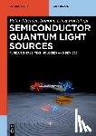 Michler, Peter, Portalupi, Simone Luca - Semiconductor Quantum Light Sources