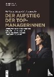 Al-Sadik-Lowinski, Bettina - Der Aufstieg Der Topmanagerinnen