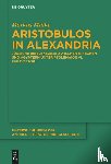Mulke, Markus - Aristobulos in Alexandria