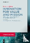 van Biljon, Peet - Innovation for Value and Mission