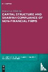 Yildirim, Ramazan - Capital Structure and Shari’ah Compliance of non-Financial Firms