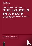 Karaisl von Karais, Antonia - The House is in a State