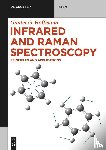 Hoffmann, Günter G. - Hoffmann, G: Infrared and Raman Spectroscopy