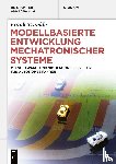 Trankle, Frank - Modellbasierte Entwicklung Mechatronischer Systeme