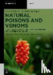 Teuscher, Eberhard - Natural Poisons and Venoms: Plant Toxins: Polyketides, Phenylpropanoids and Further Compounds