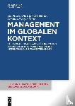 Eichenberg, Timm, Hoerdt, Olga, Stelzer-Rothe, Thomas - Management im globalen Kontext