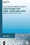  - Architektur und Lernwelten