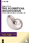Ryder, Robert - The Acoustical Unconscious