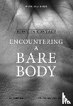 Greil, Mariella - Being in Contact: Encountering a Bare Body