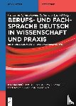  - Berufs- und Fachsprache Deutsch in Wissenschaft und Praxis