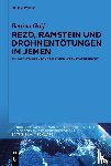 Graf, Bettina - Rezo, Ramstein Und Drohnentoetungen Im Jemen