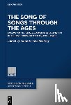  - The Song of Songs Through the Ages