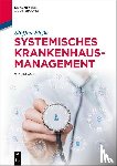 Fleßa, Steffen - Systemisches Krankenhausmanagement