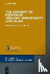  - The Concept of Person in Judaism, Christianity and Islam