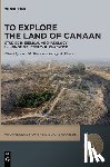 No Contributor - To Explore the Land of Canaan