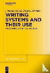 Meletis, Dimitrios, Durscheid, Christa - Writing Systems and Their Use