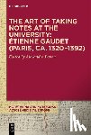  - The Art of Taking Notes at the University: Etienne Gaudet (Paris, ca. 1320–1392)