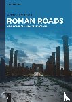  - Roman Roads