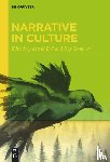  - Narrative in Culture