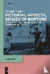Wedel, Michael - Pictorial Affects, Senses of Rupture
