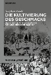 Zandt, Stephan - Die Kultivierung des Geschmacks