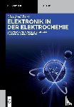 Rost, Manfred - Elektronik in der Elektrochemie
