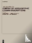 Hawkins, John David - Corpus of Hieroglyphic Luwian Inscriptions