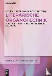  - Literarische Organotechnik