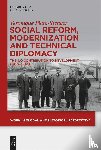 Plata-Stenger, Veronique - Social Reform, Modernization and Technical Diplomacy