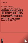  - Germanisches Altertum und Europäisches Mittelalter