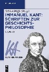  - Immanuel Kant: Schriften zur Geschichtsphilosophie