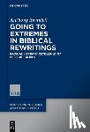 Swindell, Anthony - Going to Extremes in Biblical Rewritings